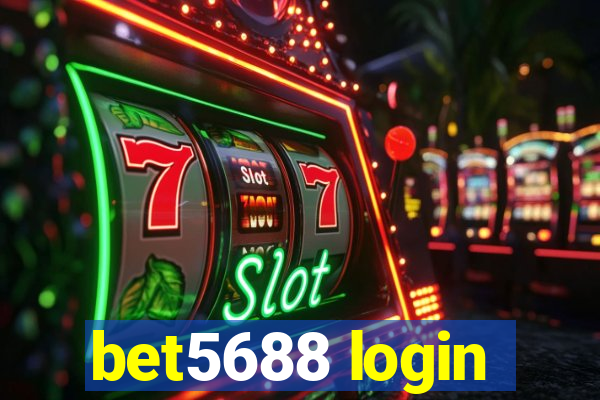 bet5688 login